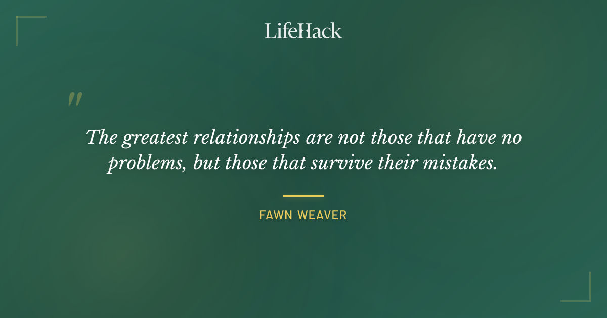 Quote by Fawn Weaver