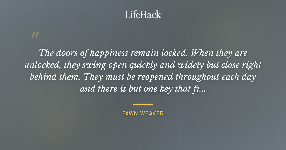 Quote by Fawn Weaver