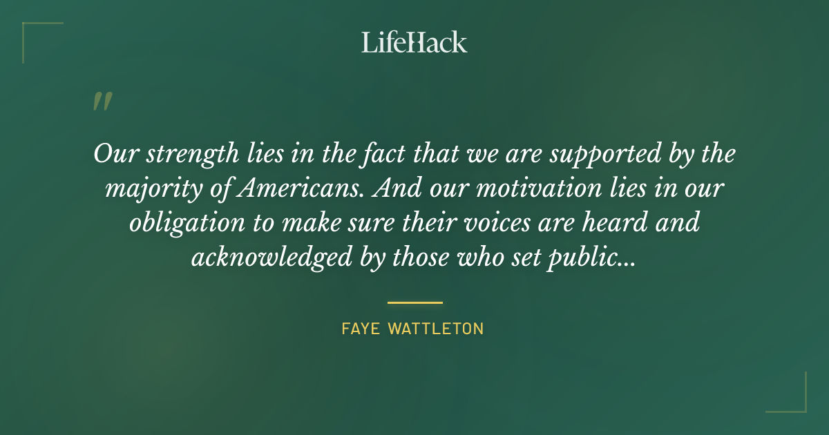 Quote by Faye Wattleton