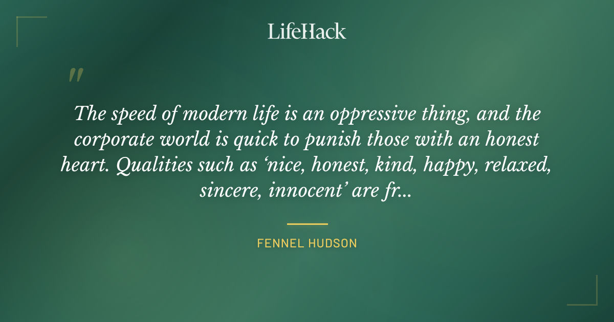 Quote by Fennel Hudson