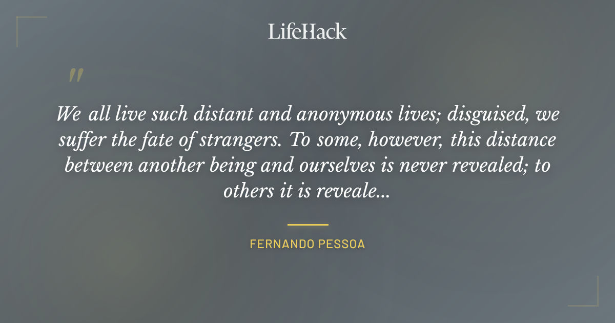 Quote by Fernando Pessoa
