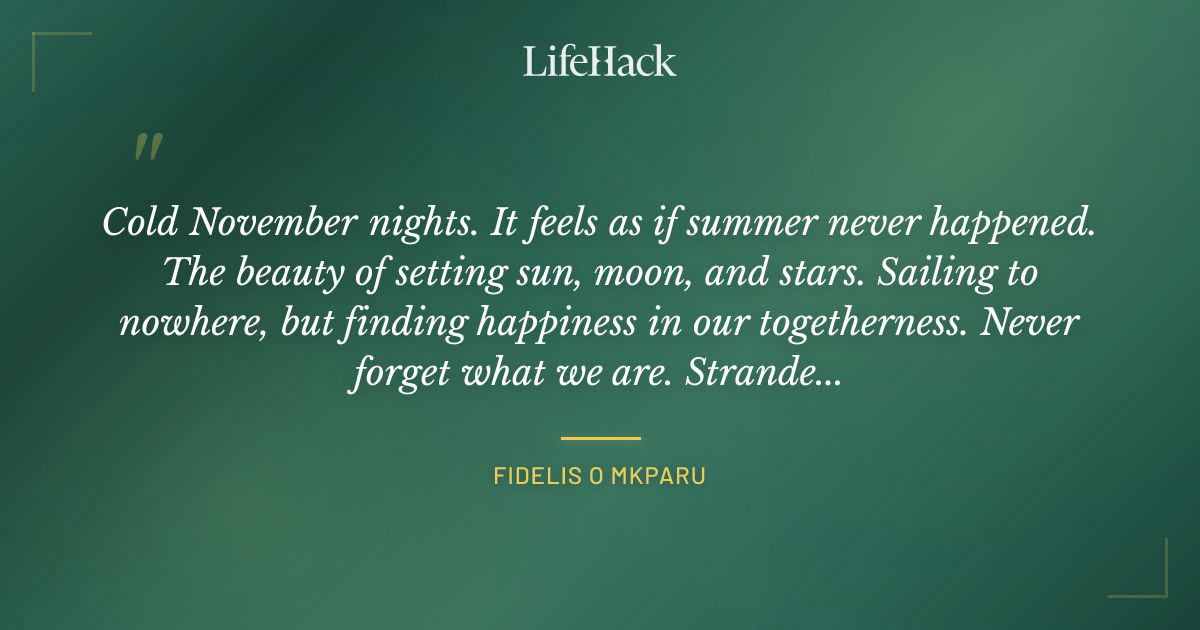 Quote by Fidelis O Mkparu