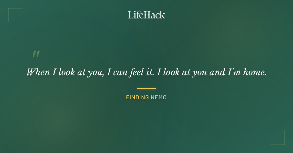 Quote by Finding Nemo
