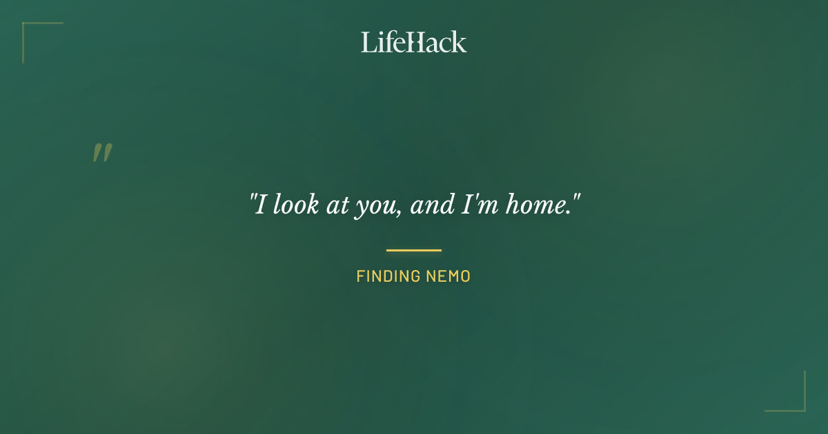 Quote by Finding Nemo