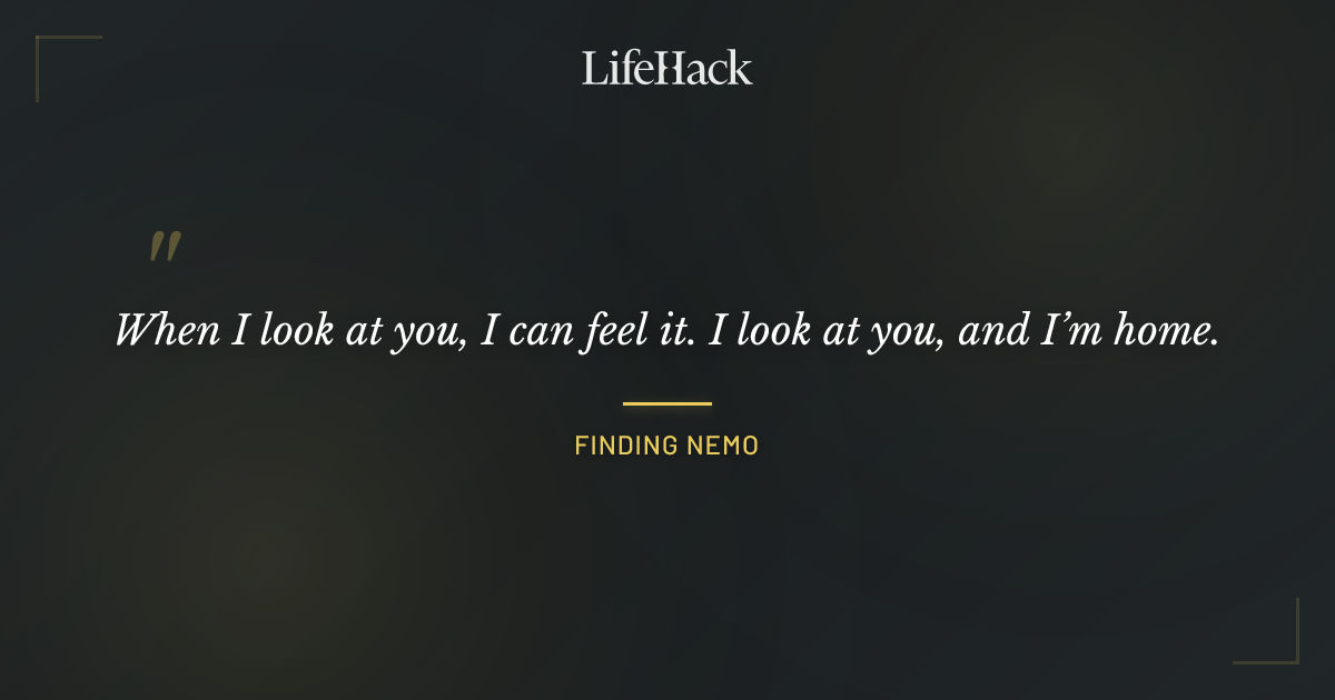 Quote by Finding Nemo