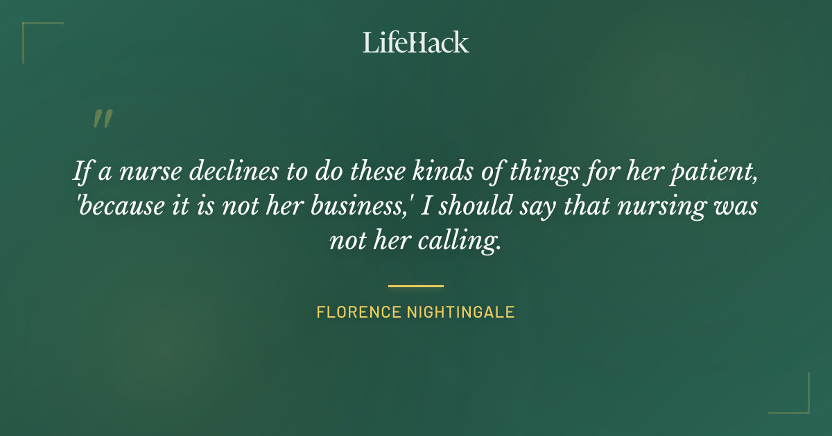 Quote by Florence Nightingale