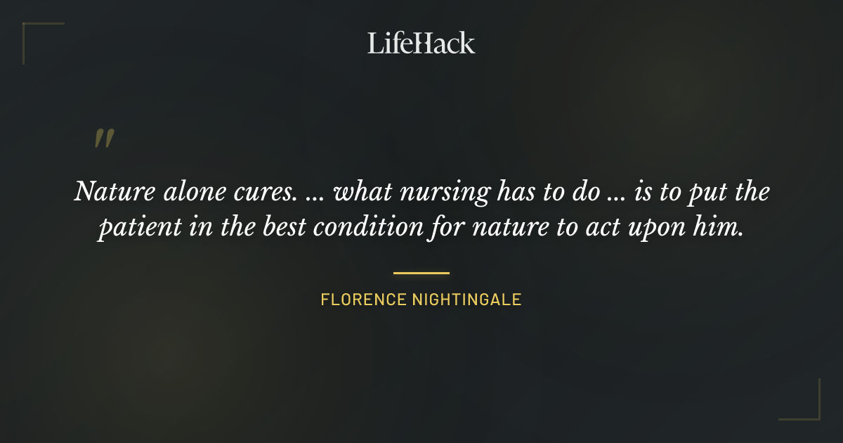 Quote by Florence Nightingale