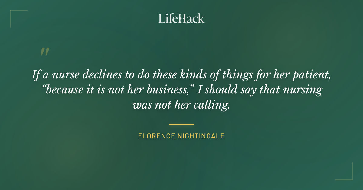 Quote by Florence Nightingale