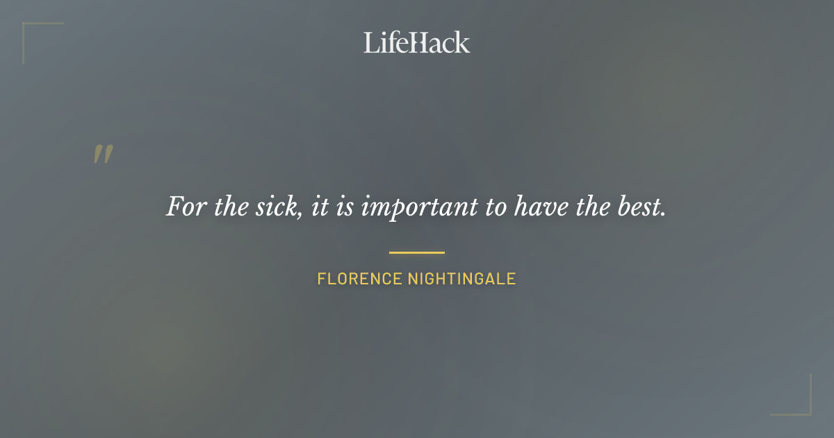 Quote by Florence Nightingale