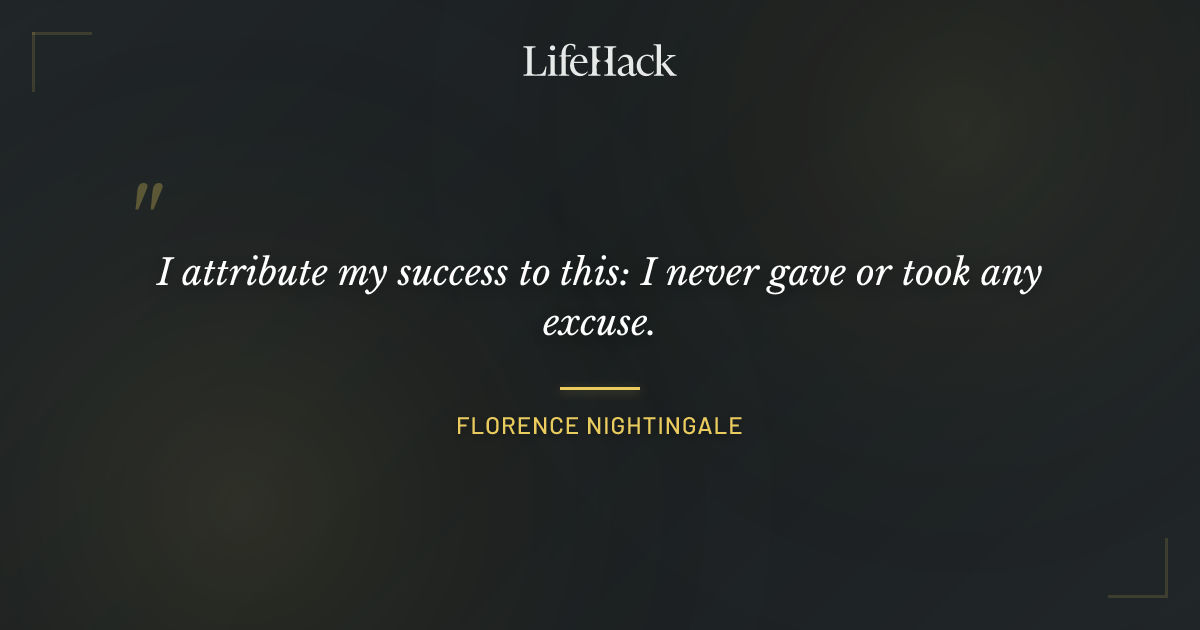 Quote by Florence Nightingale