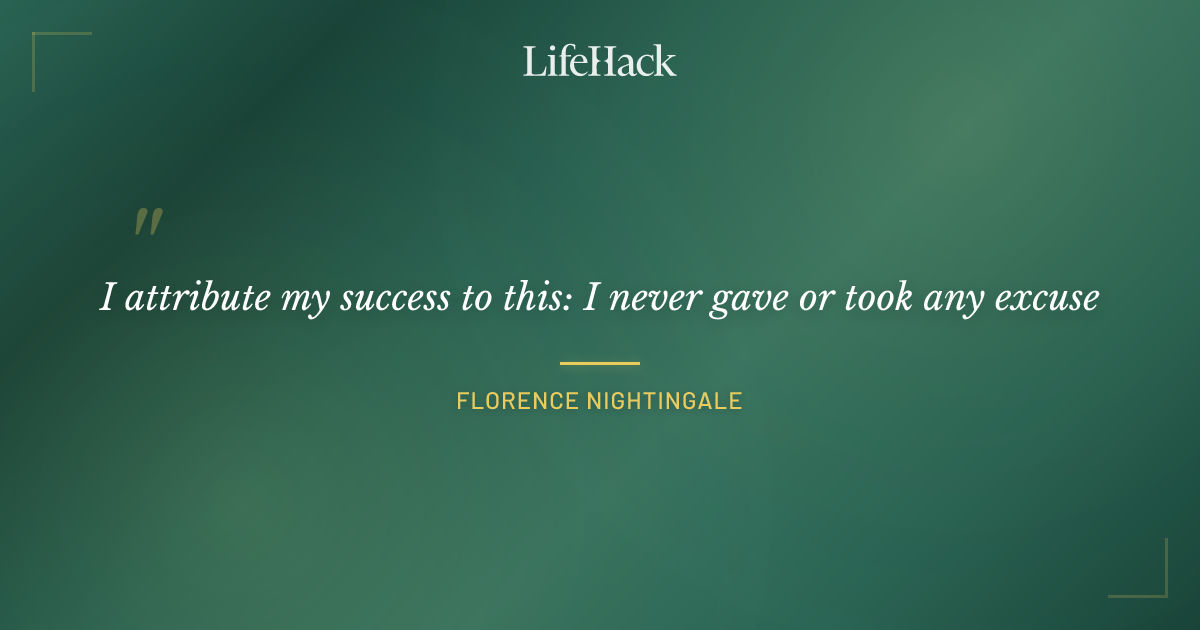 Quote by Florence Nightingale