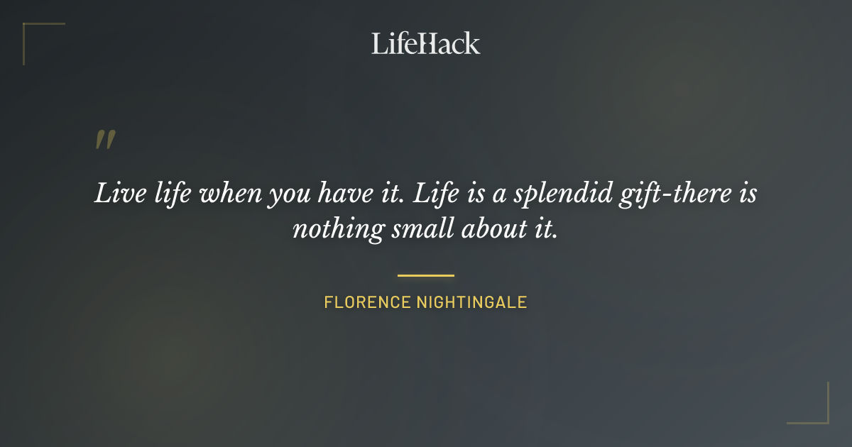 Quote by Florence Nightingale