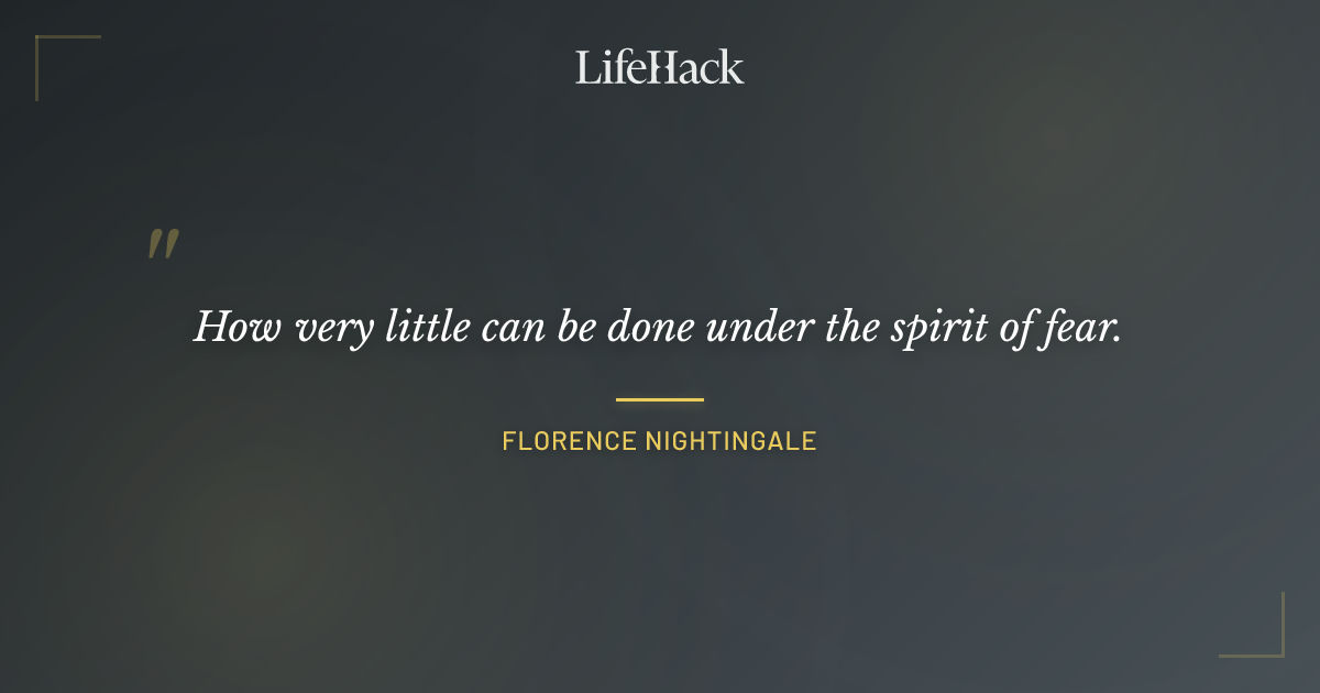 Quote by Florence Nightingale
