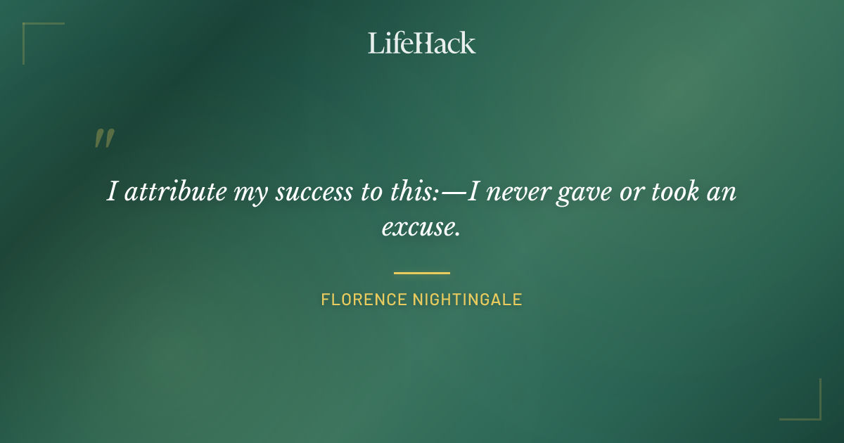 Quote by Florence Nightingale