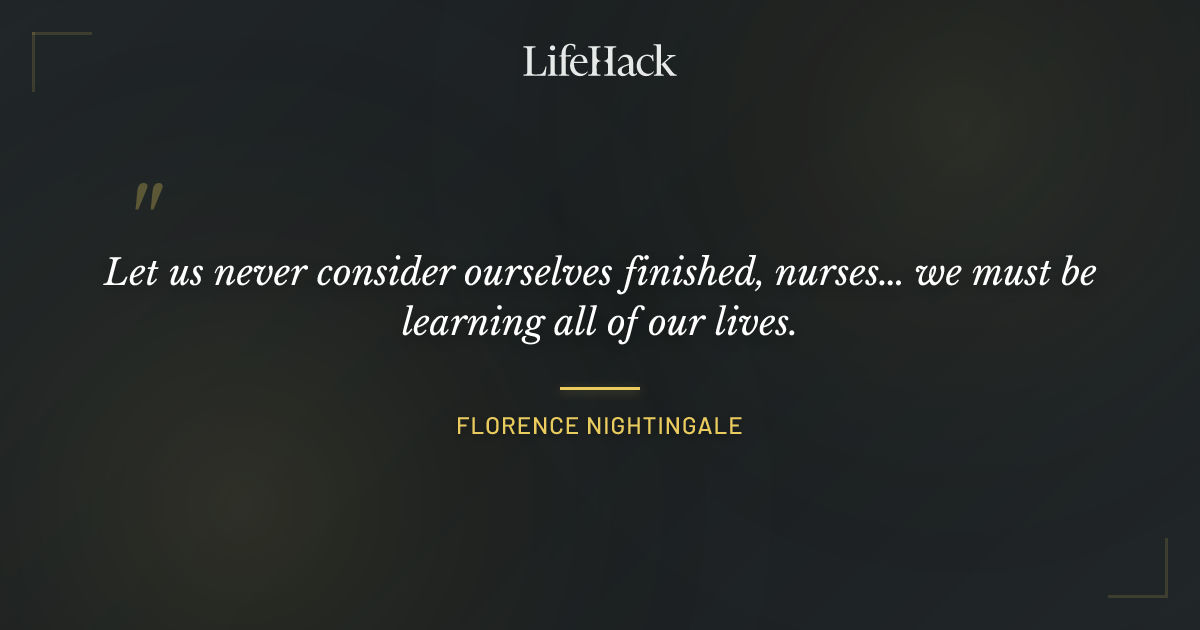 Quote by Florence Nightingale