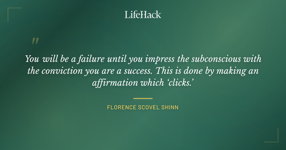 Quote by Florence Scovel Shinn