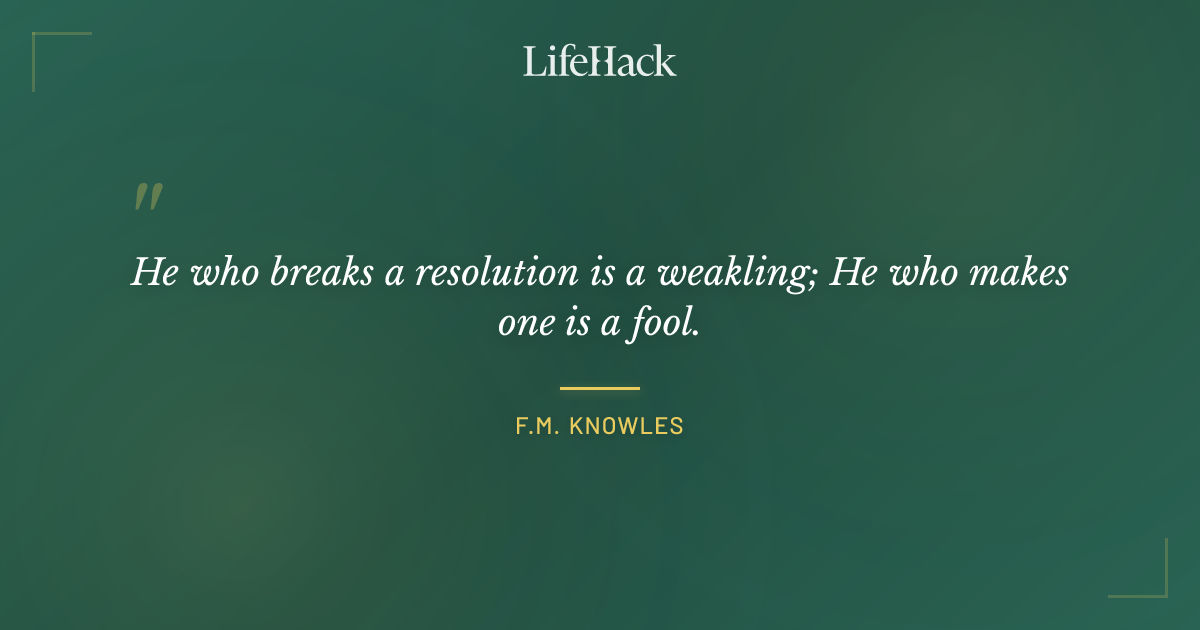 Quote by F.M. Knowles