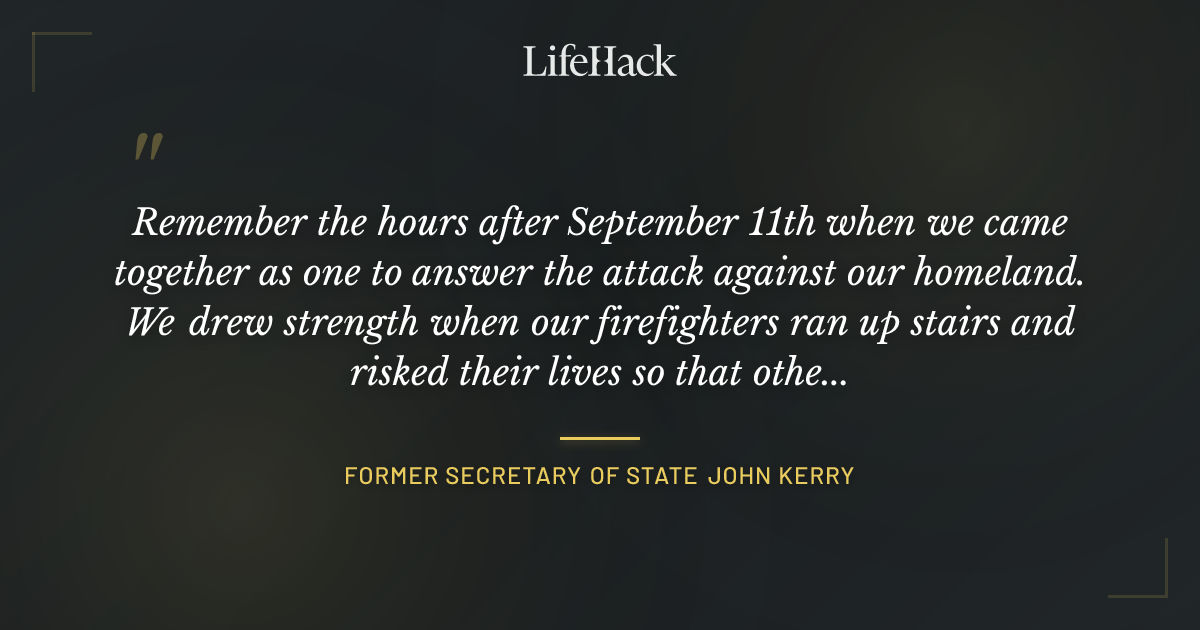 Quote by Former Secretary of State John Kerry