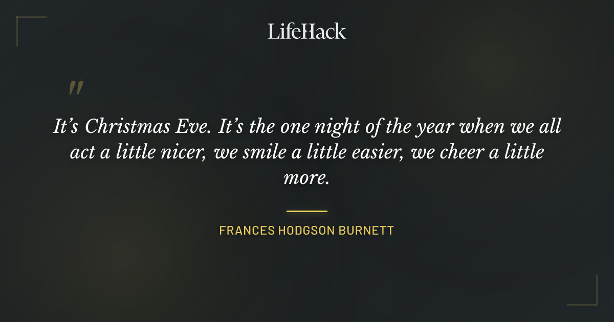 Quote by Frances Hodgson Burnett