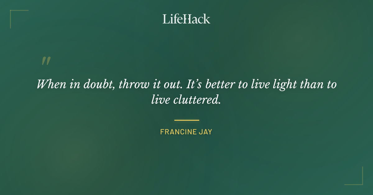 Quote by Francine Jay