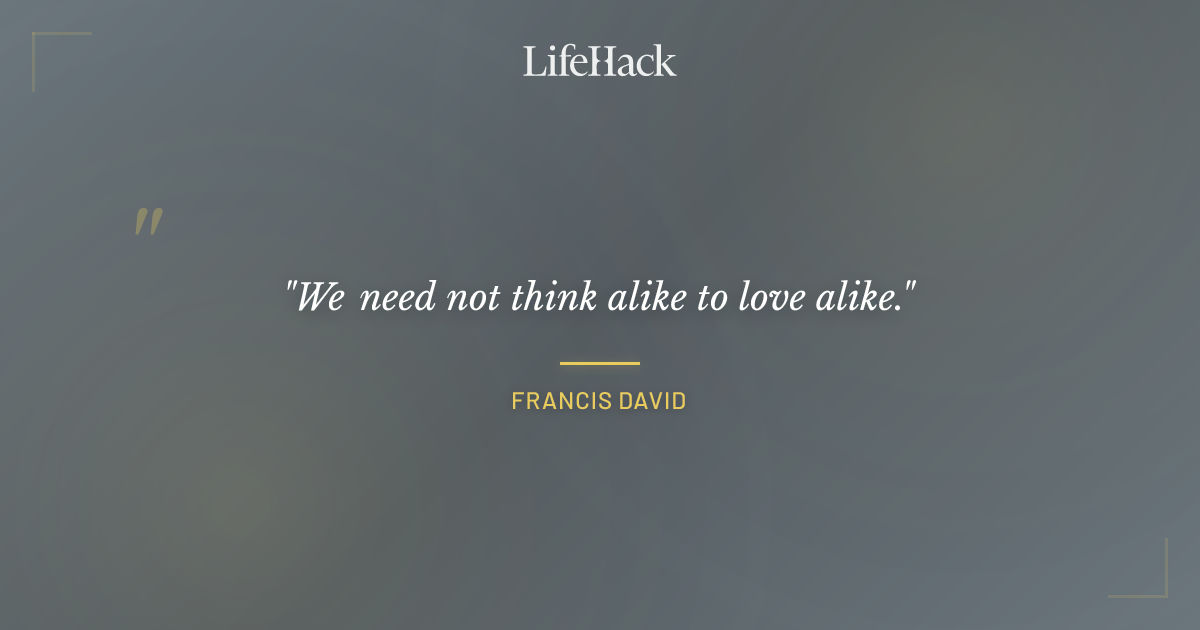 Quote by Francis David
