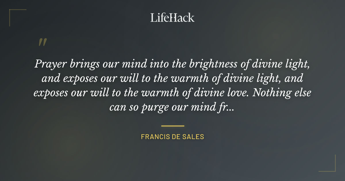 Quote by Francis de Sales