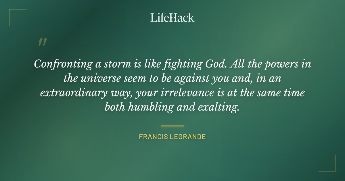 Quote by Francis LeGrande