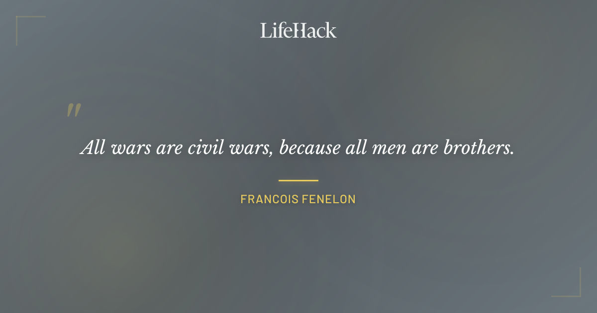Quote by Francois Fenelon