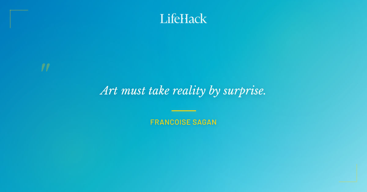 Quote by Francoise Sagan