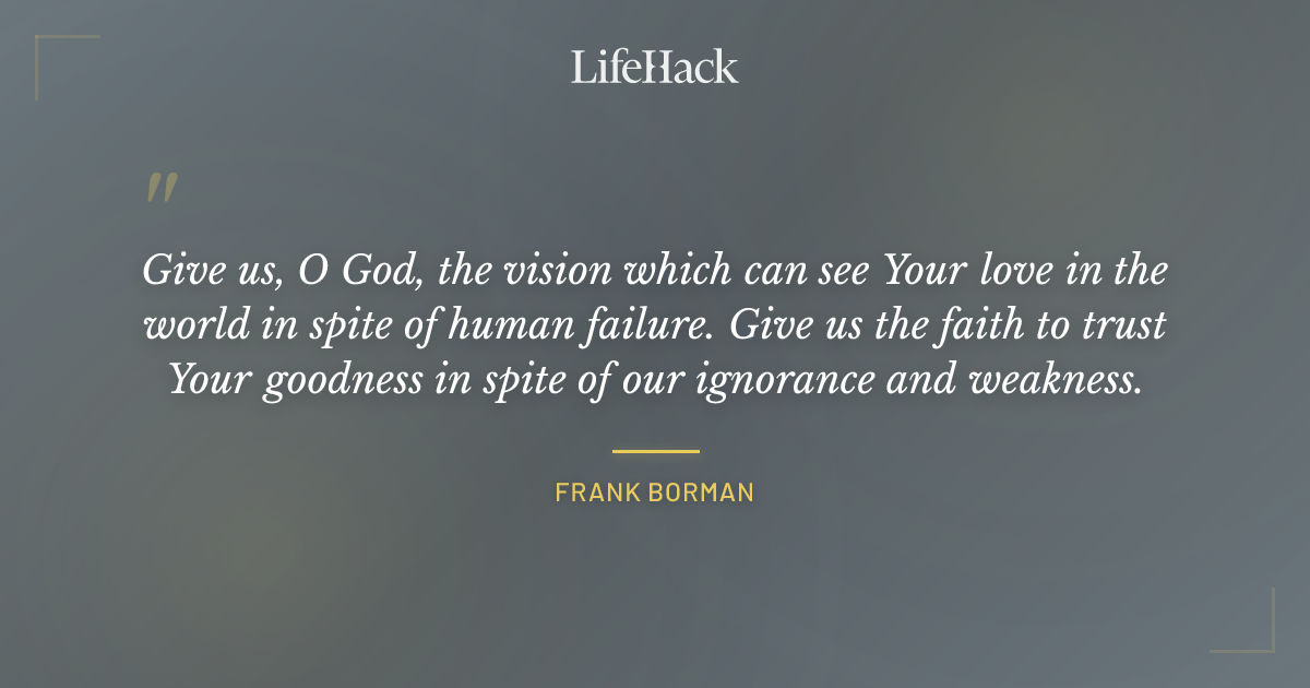 Quote by Frank Borman