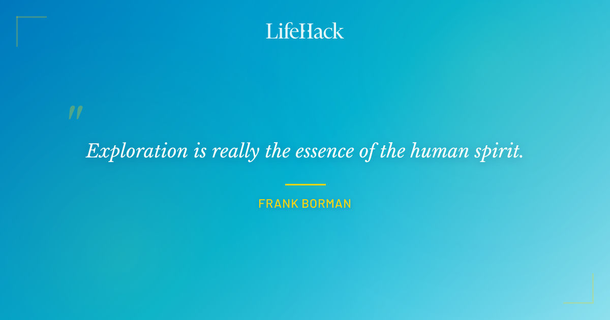 Quote by Frank Borman