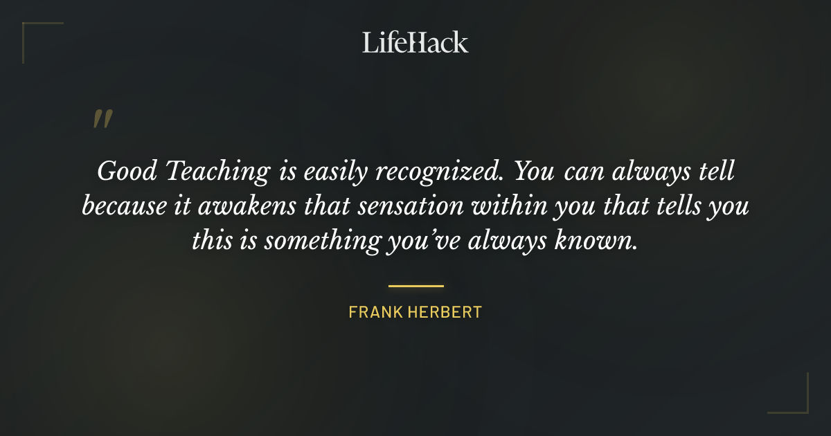 Quote by Frank Herbert