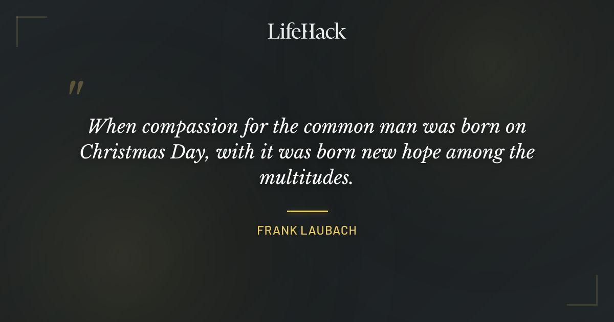Quote by Frank Laubach