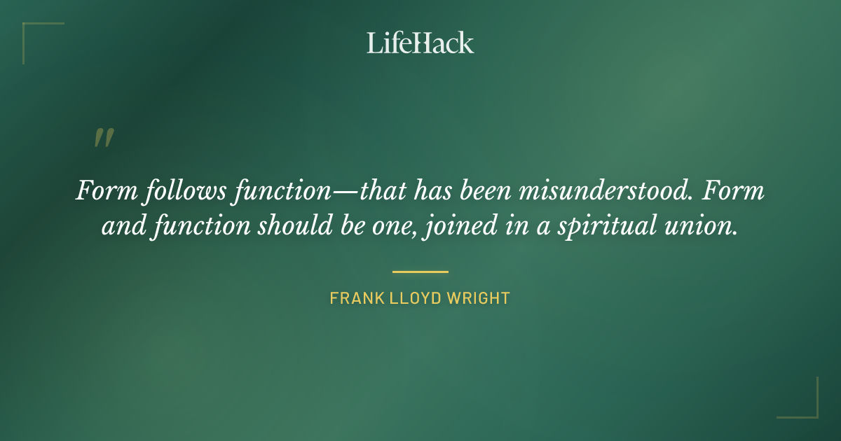 Quote by Frank Lloyd Wright