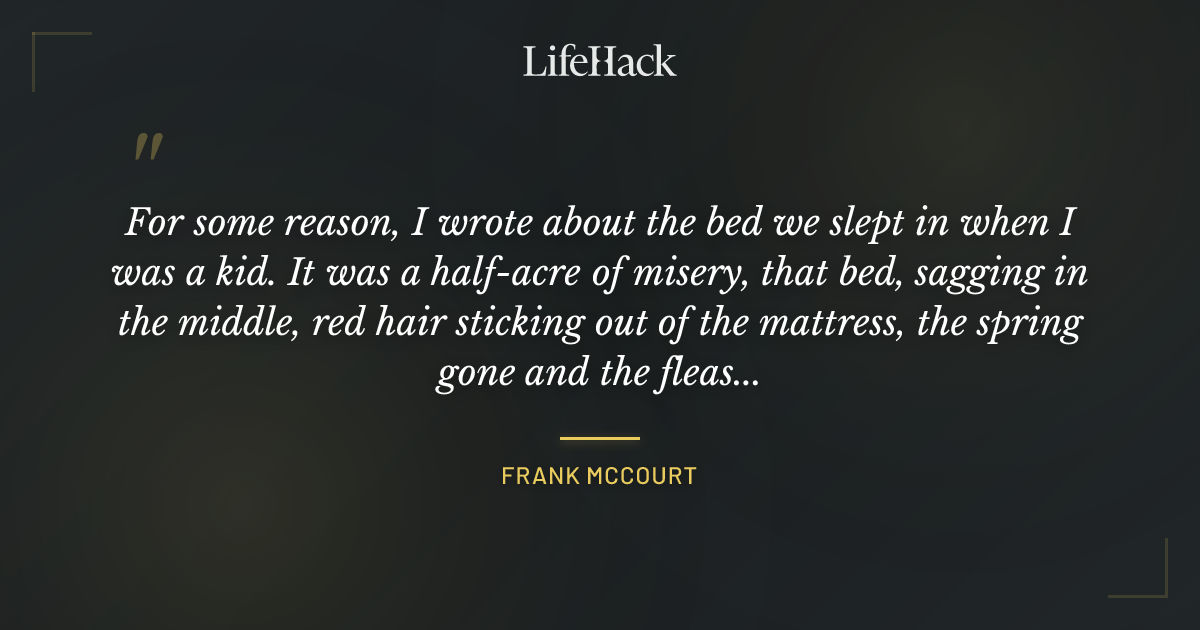 Quote by Frank McCourt