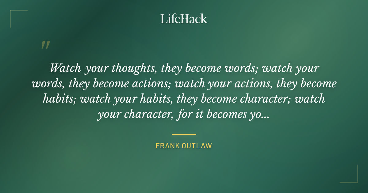 Quote by Frank Outlaw