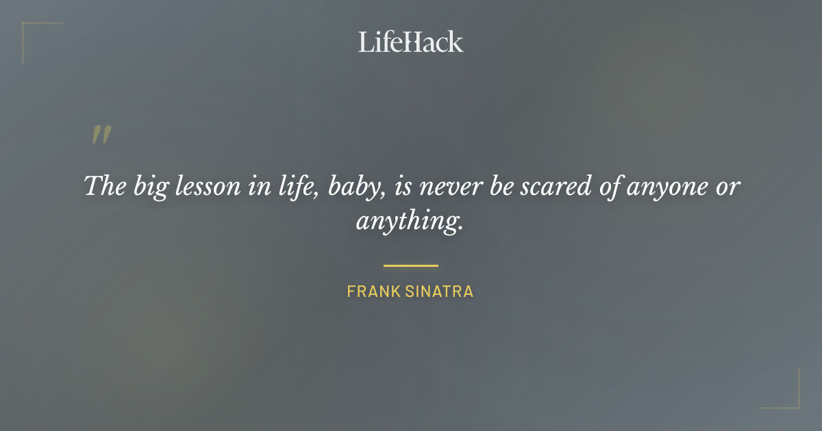Quote by Frank Sinatra