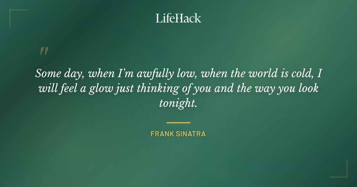 Quote by Frank Sinatra