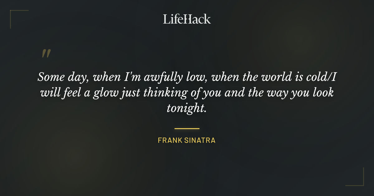 Quote by Frank Sinatra
