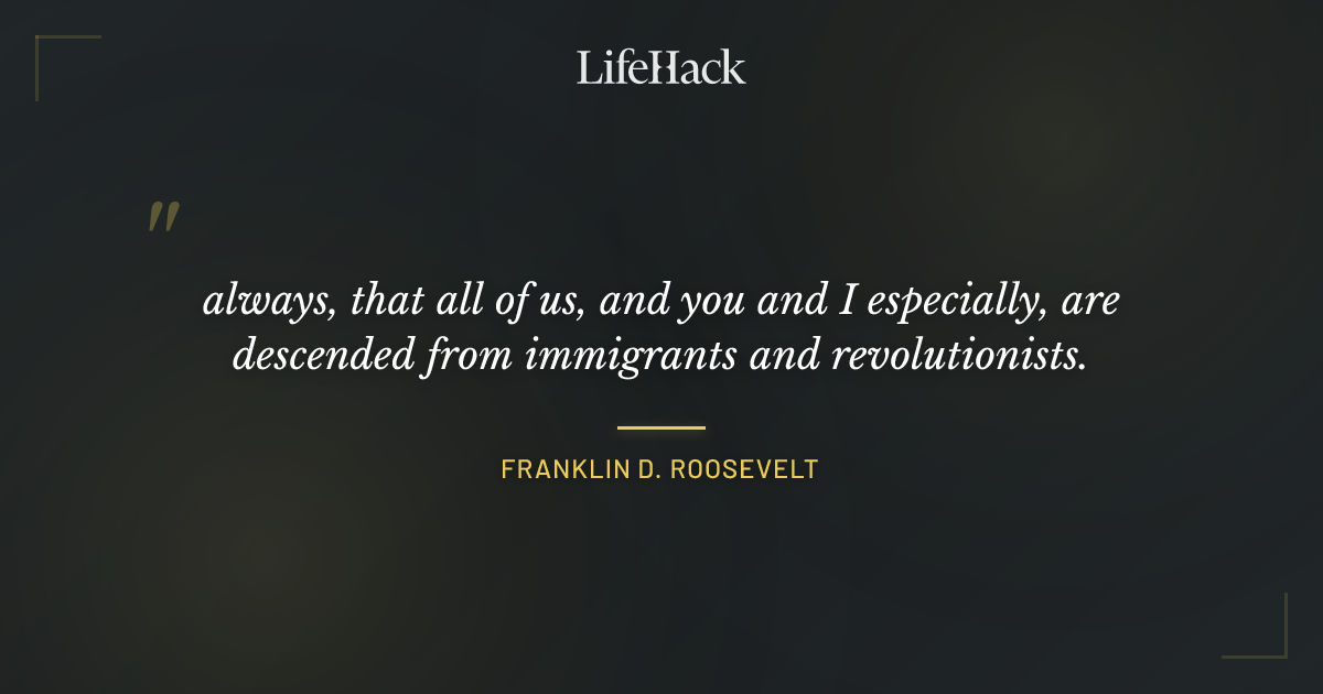 Quote by Franklin D. Roosevelt