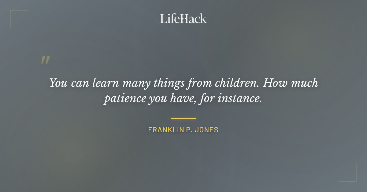 Quote by Franklin P. Jones