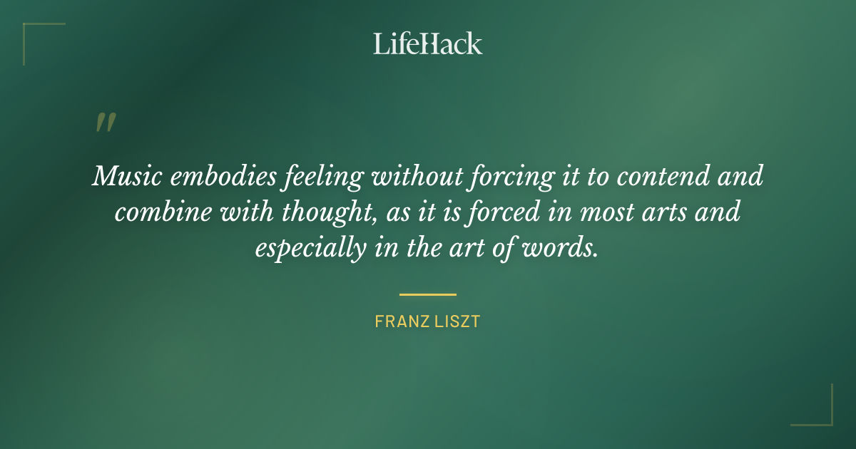 Quote by Franz Liszt