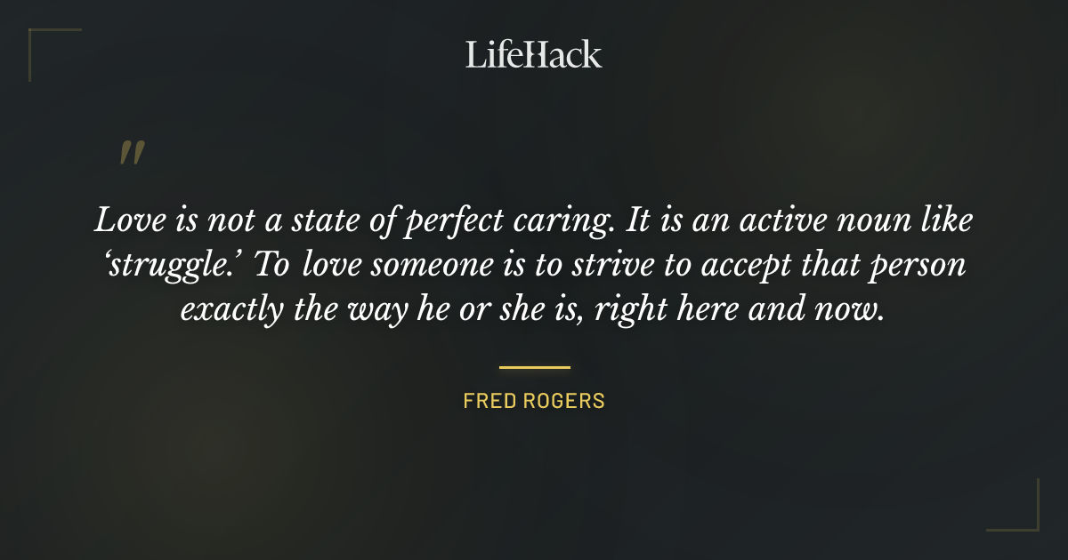 Quote by Fred Rogers