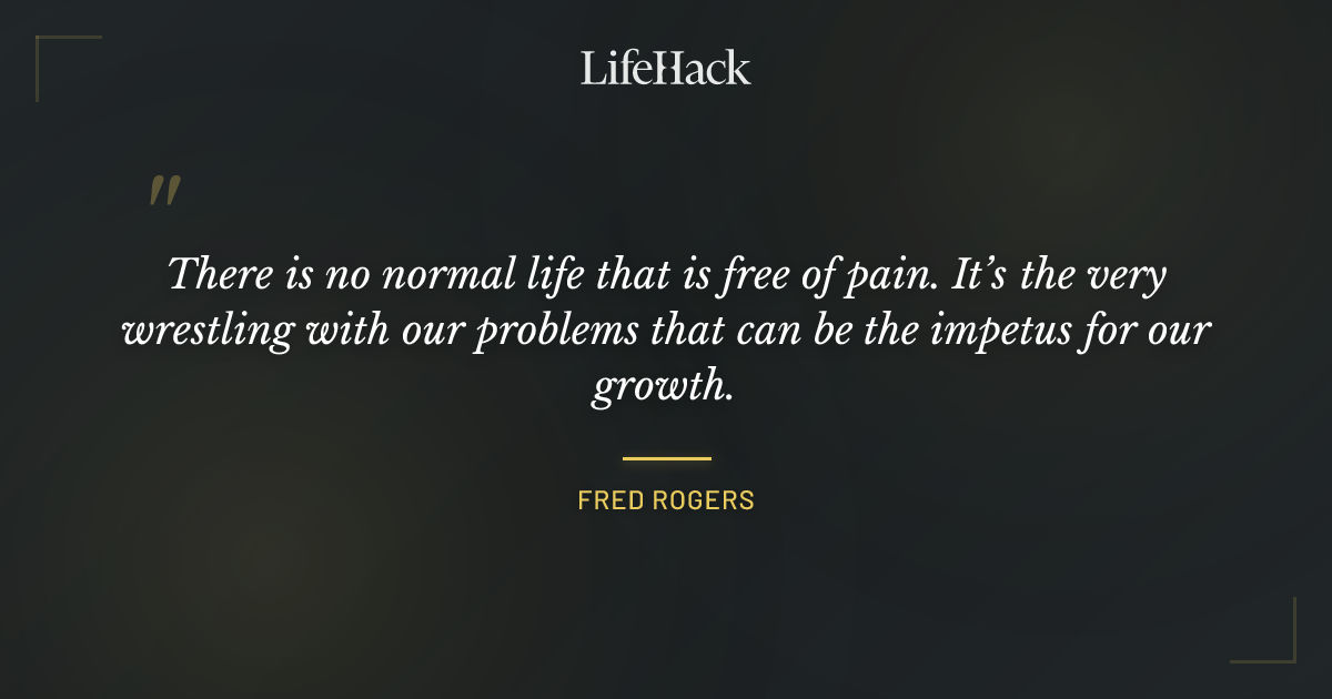Quote by Fred Rogers