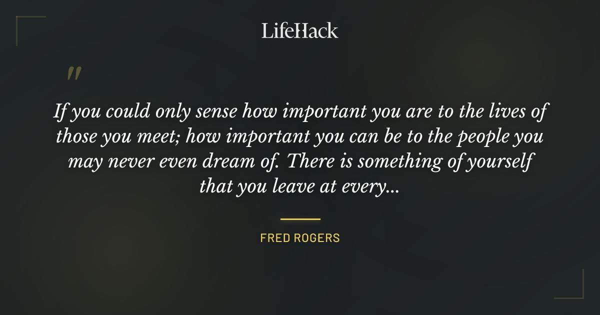 Quote by Fred Rogers