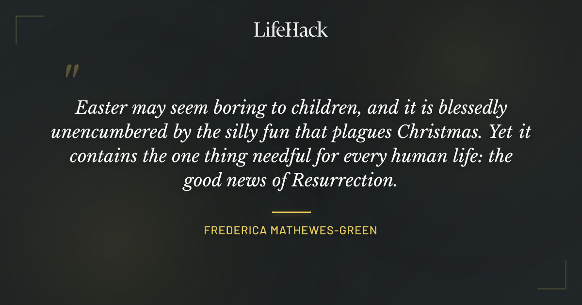 Quote by Frederica Mathewes-Green