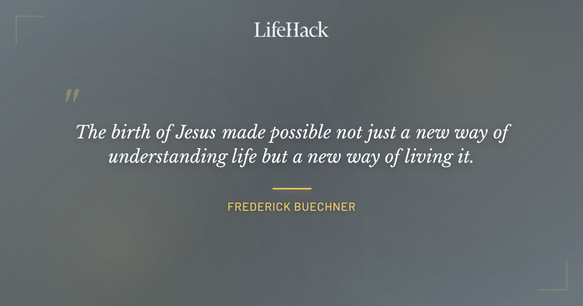 Quote by Frederick Buechner