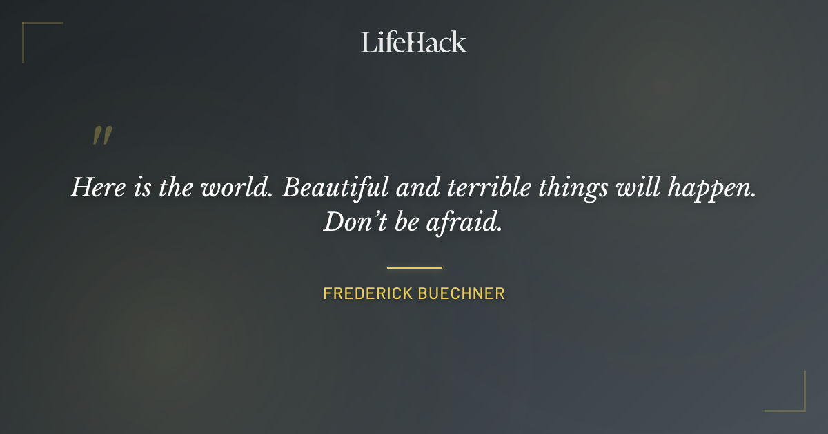 Quote by Frederick Buechner