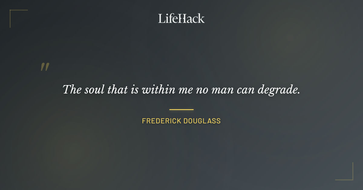 Quote by Frederick Douglass
