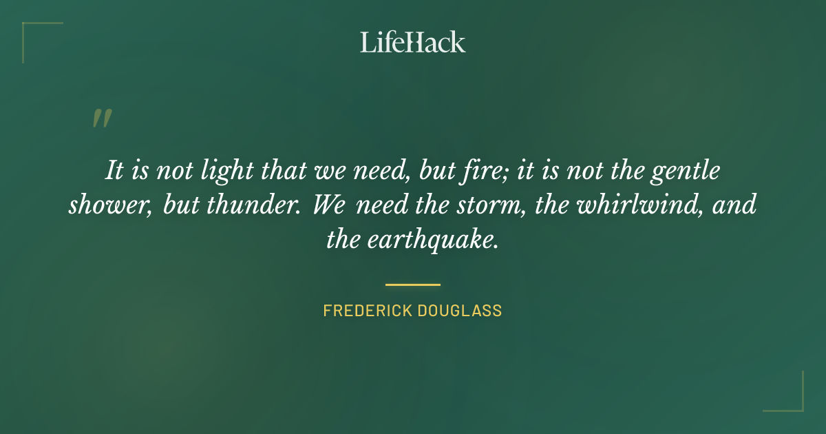 Quote by Frederick Douglass